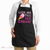 Lick Me Till Ice Cream Funny saying Apron thumb 2