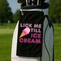 Lick Me Till Ice Cream Funny saying Golf Towel thumb 2