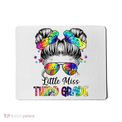 Little Miss Third Grade Messy Bun Back To School Mousepad