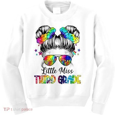 Little Miss Third Grade Messy Bun Back To School Kids Sweatshirt