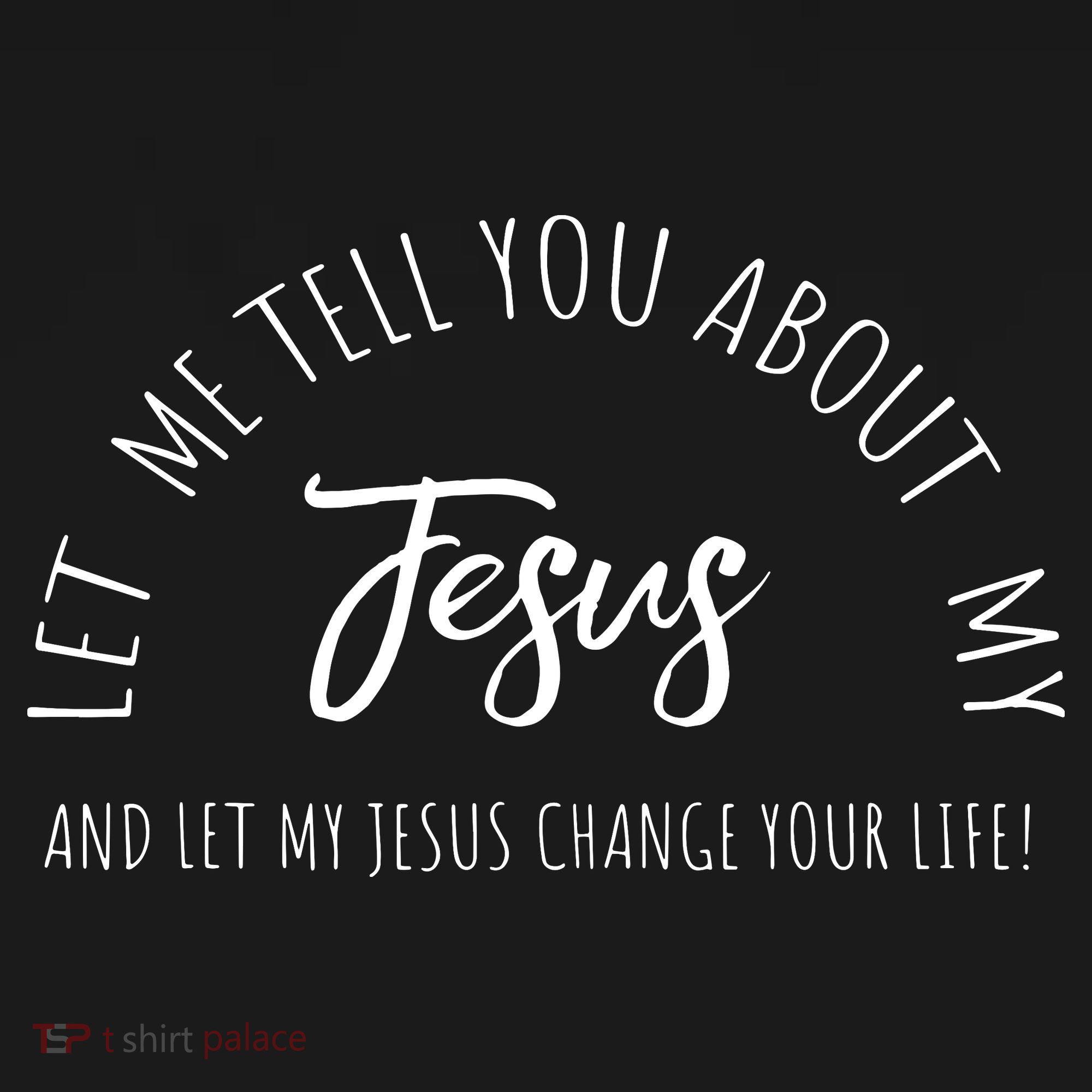 Let Me Tell You About MY JESUS Christian Inspiration Women's Tank Top