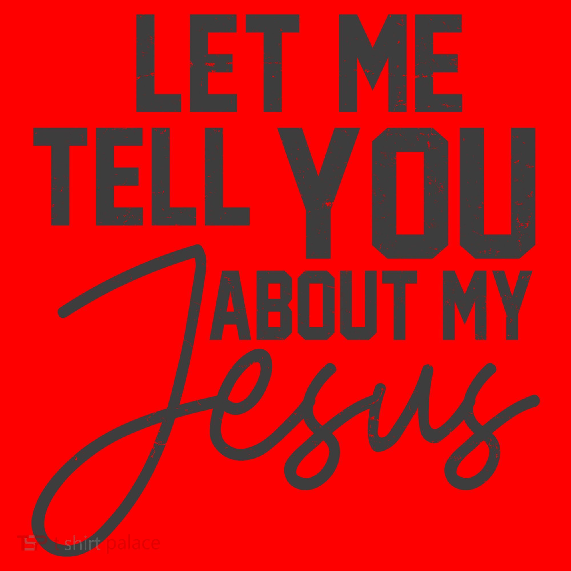 Let Me Tell You About My Jesus Santa Hat