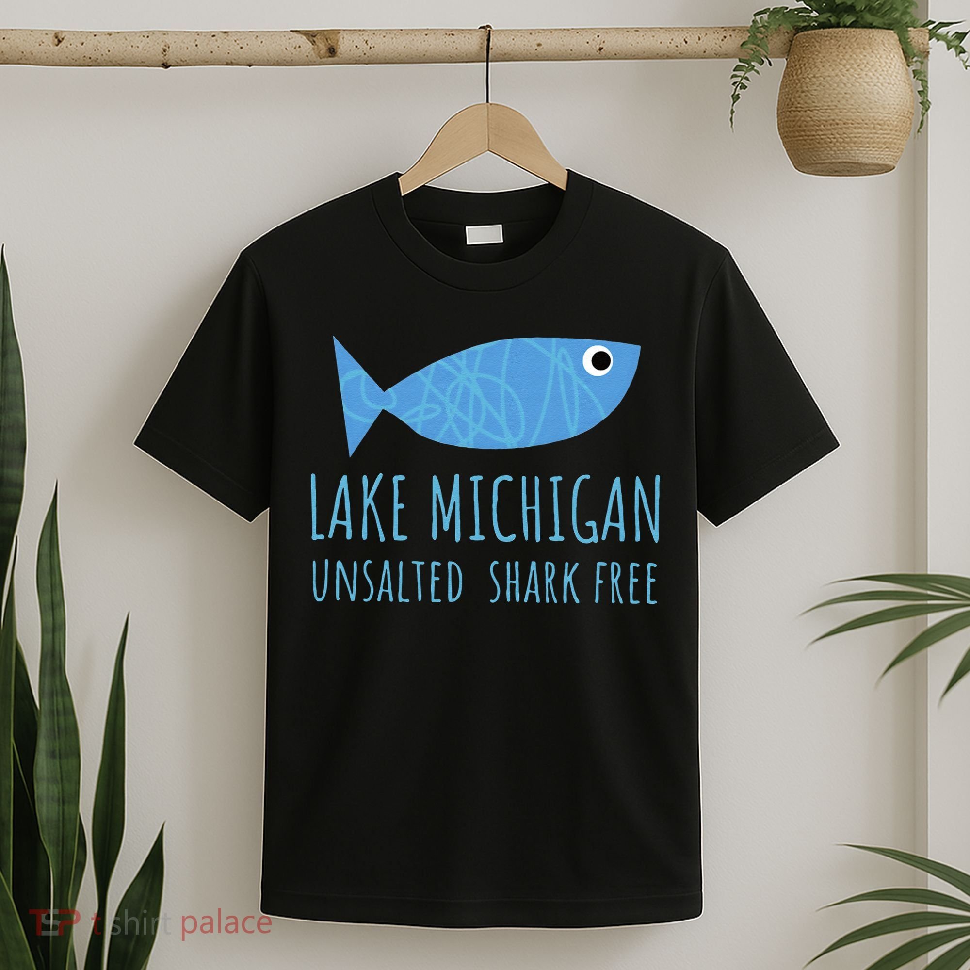Lake Michigan Unsalted Shark Free Great Lakes Fishing Lover T-Shirt