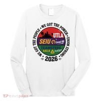 Labor Movement UTLA SEIU AALA We Got The People Long Sleeve Shirt thumb 0