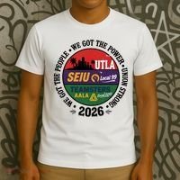 Labor Movement UTLA SEIU AALA We Got The People T-Shirt thumb 3