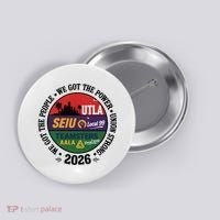 Labor Movement UTLA SEIU AALA We Got The People Button thumb 0