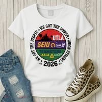 Labor Movement UTLA SEIU AALA We Got The People Women's T-Shirt thumb 3