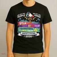 Labor Movement UTLA SEIU AALA Union Strong Protest T-Shirt thumb 3