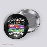Labor Movement UTLA SEIU AALA Union Strong Protest Button thumb 0