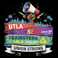 Labor Movement UTLA SEIU AALA Union Strong Protest Coffee Mug thumb 5