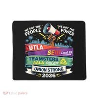 Labor Movement UTLA SEIU AALA Union Strong Protest Mousepad thumb 0