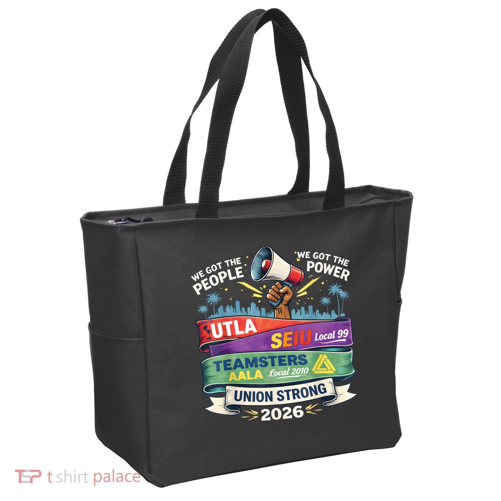 Labor Movement UTLA SEIU AALA Union Strong Protest Tote Bag