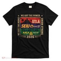 Labor Movement UTLA SEIU AALA Power To The People T-Shirt thumb 0