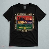Labor Movement UTLA SEIU AALA Power To The People T-Shirt thumb 5