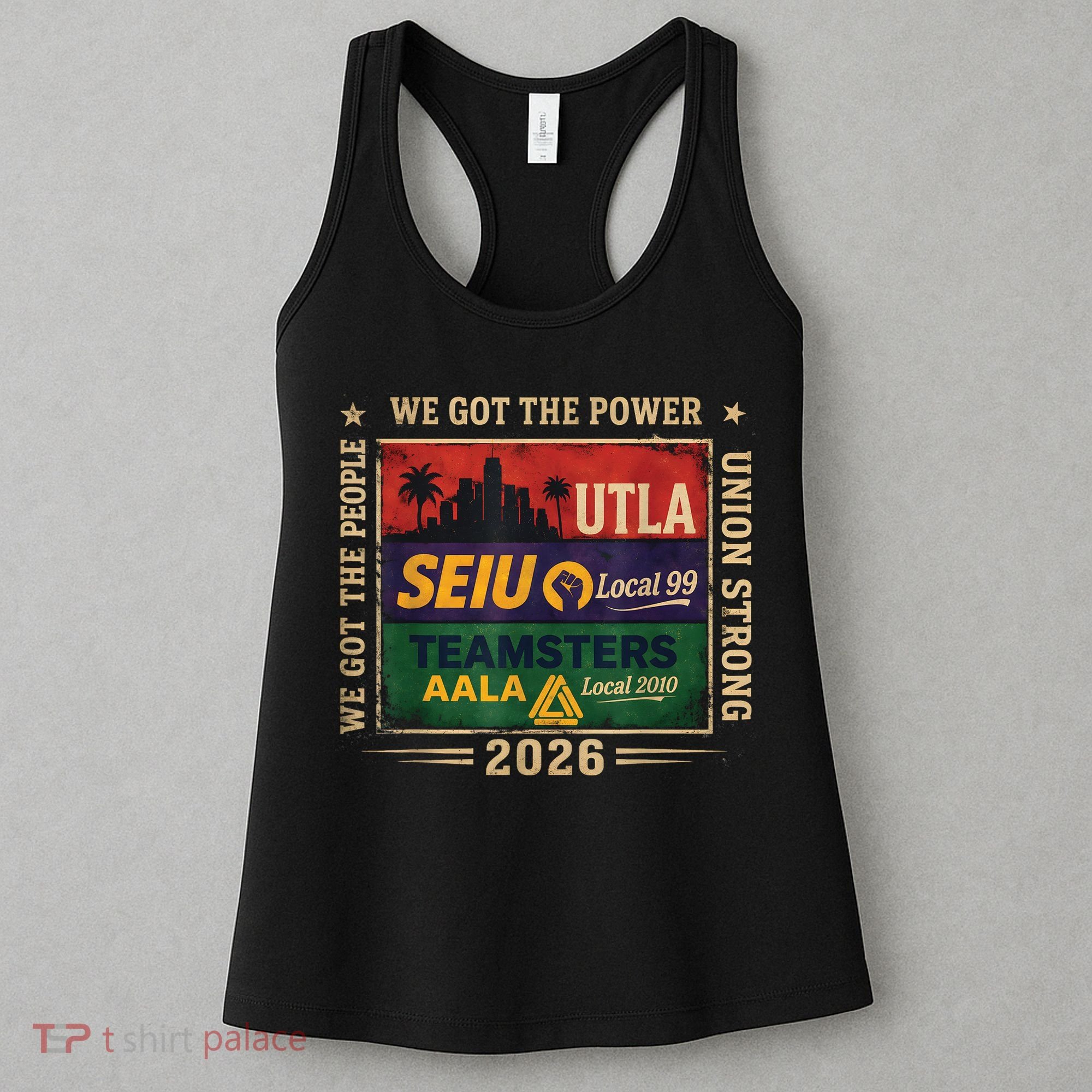 Labor Movement UTLA SEIU AALA Power To The People Women's Tank Top
