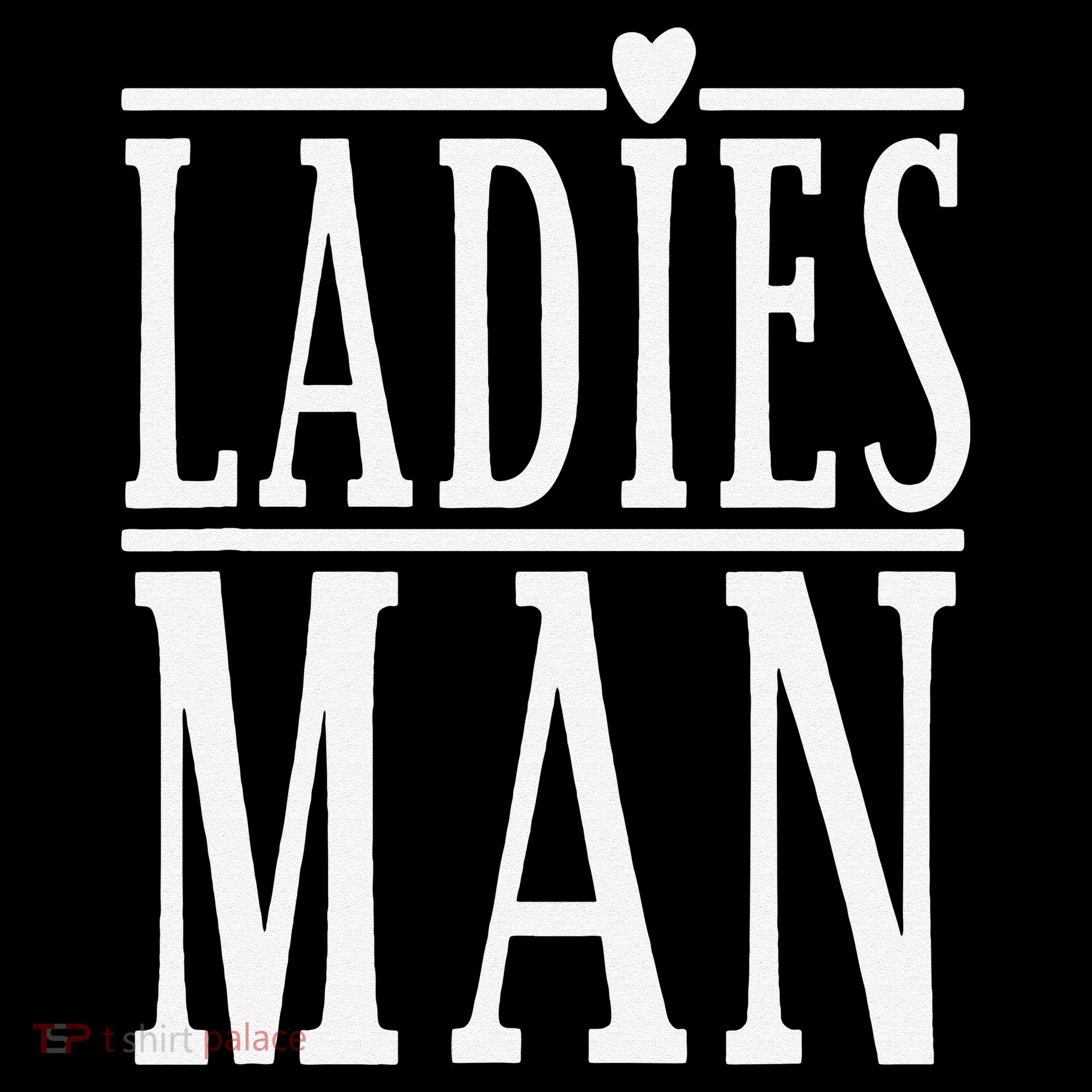 Ladies Man Valentine's Days Women's Hoodie