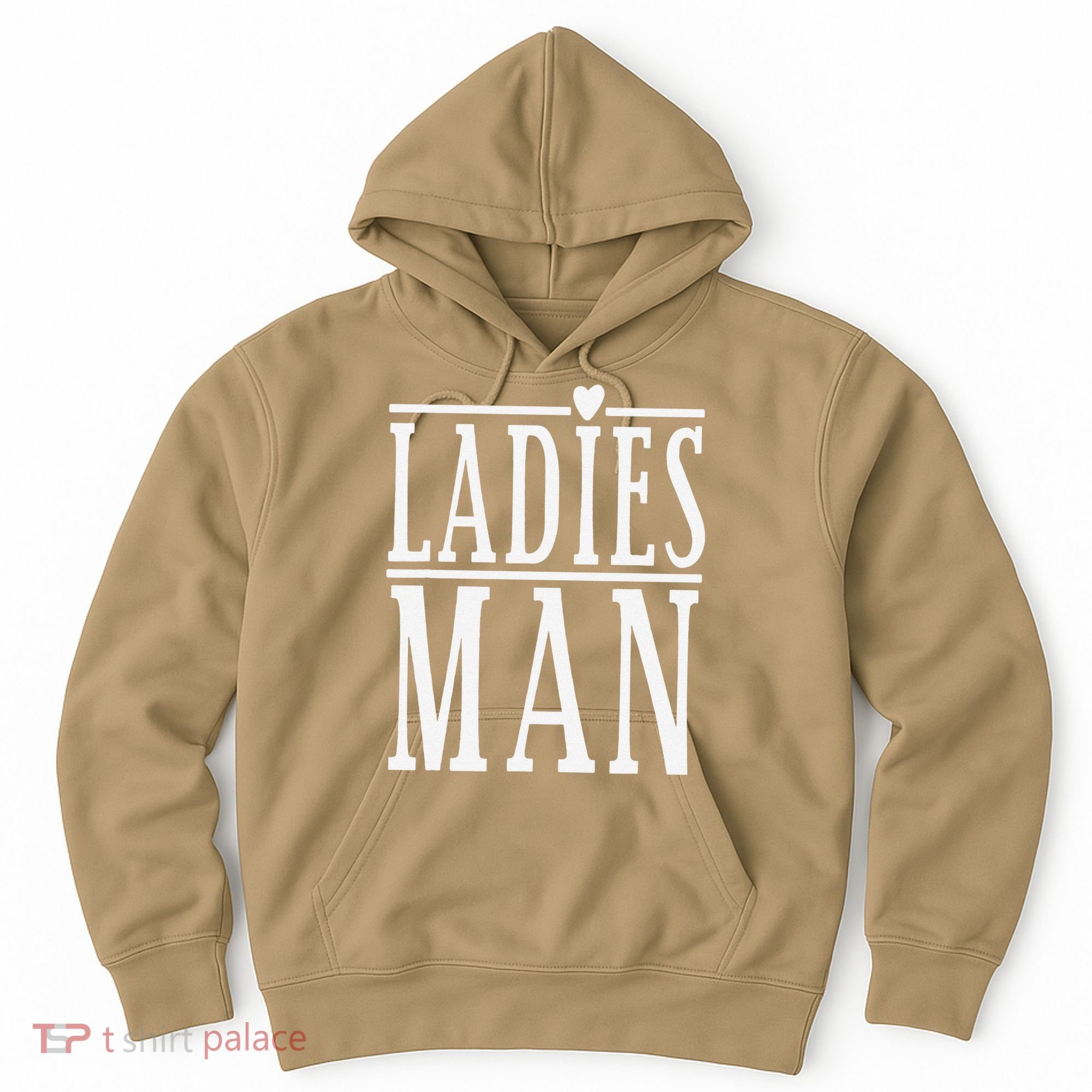 Ladies Man Valentine's Days Hoodie