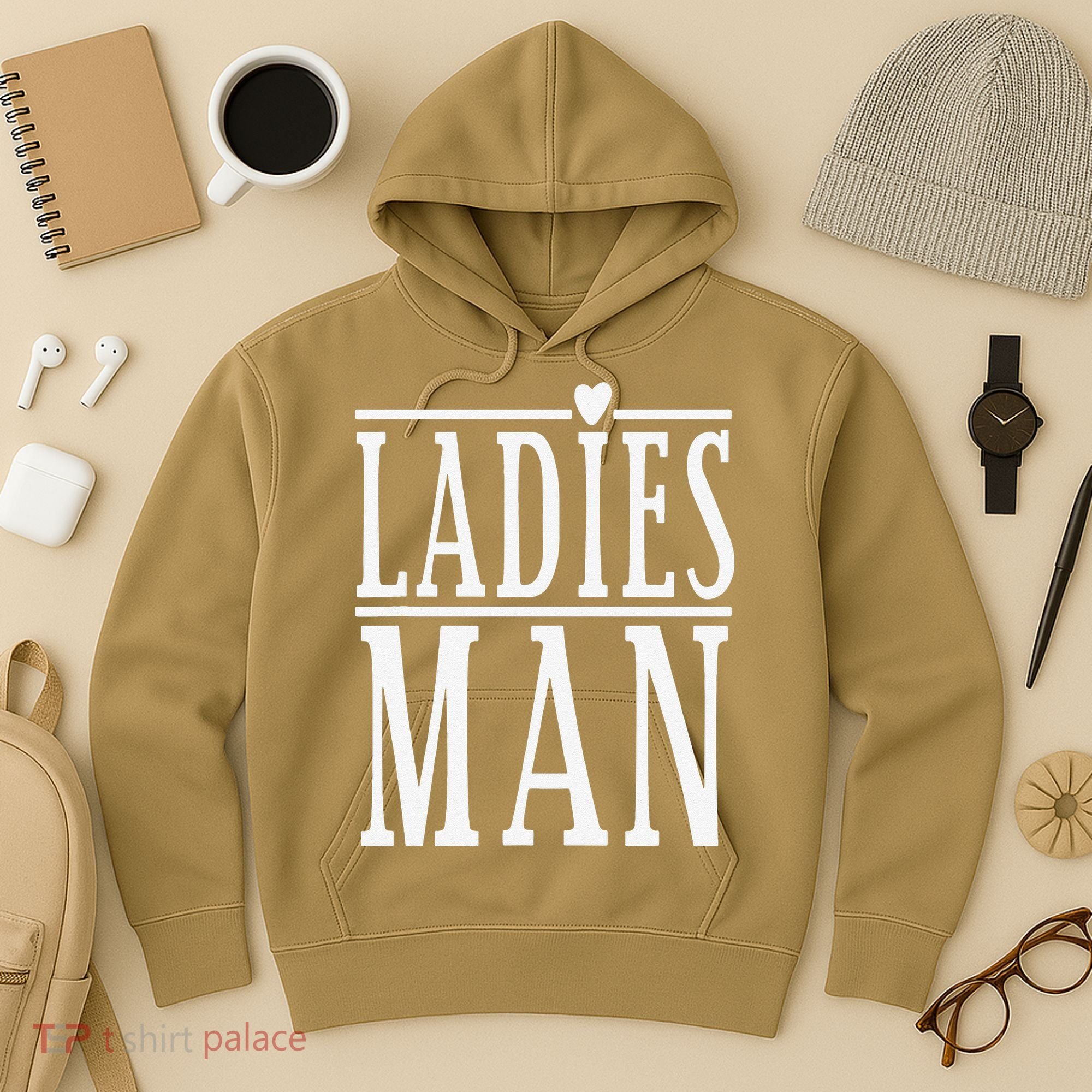 Ladies Man Valentine's Days Hoodie
