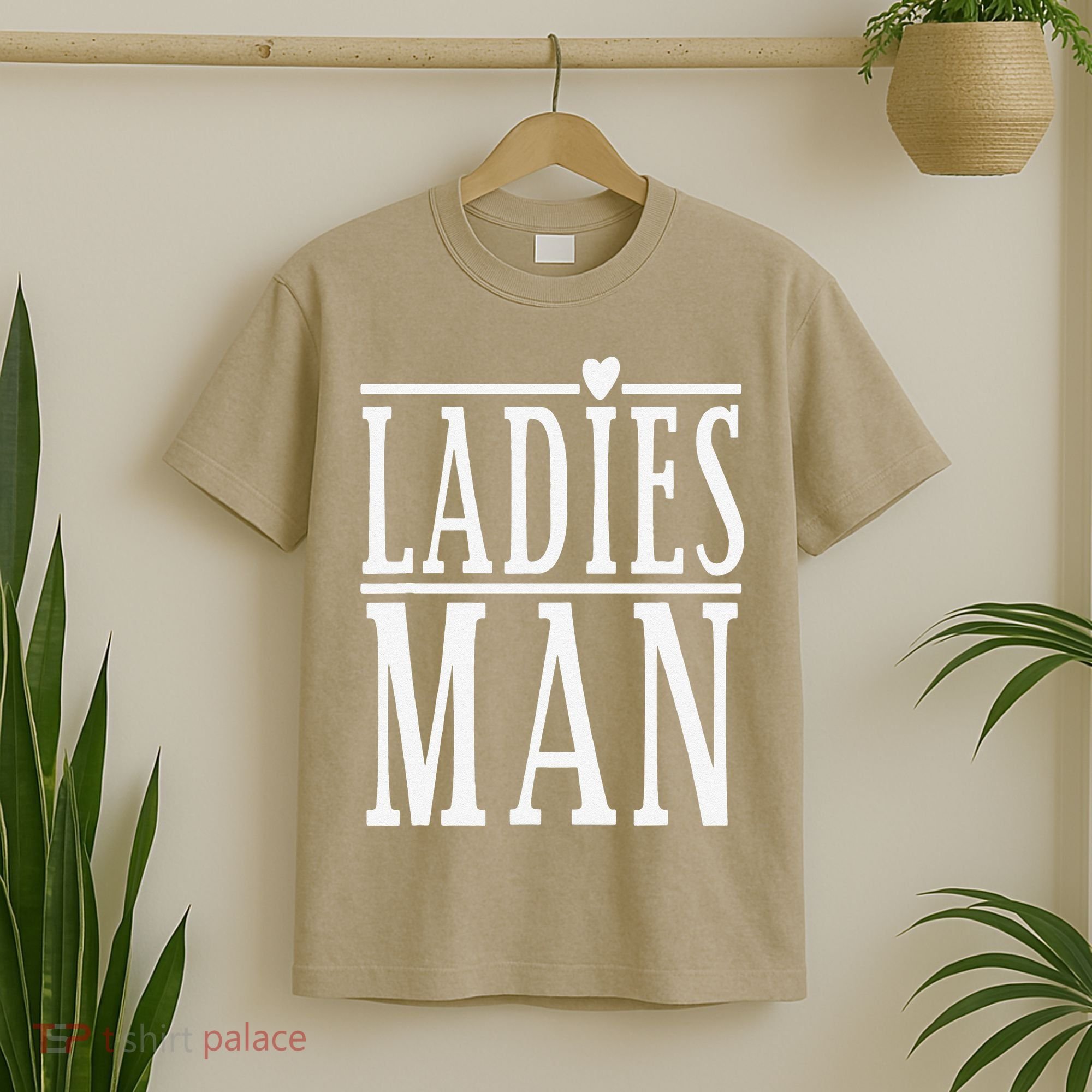 Ladies Man Valentine's Days T-Shirt