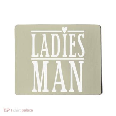 Ladies Man Valentine's Days Mousepad