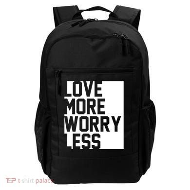 Love More Worry Less Quote Backpack