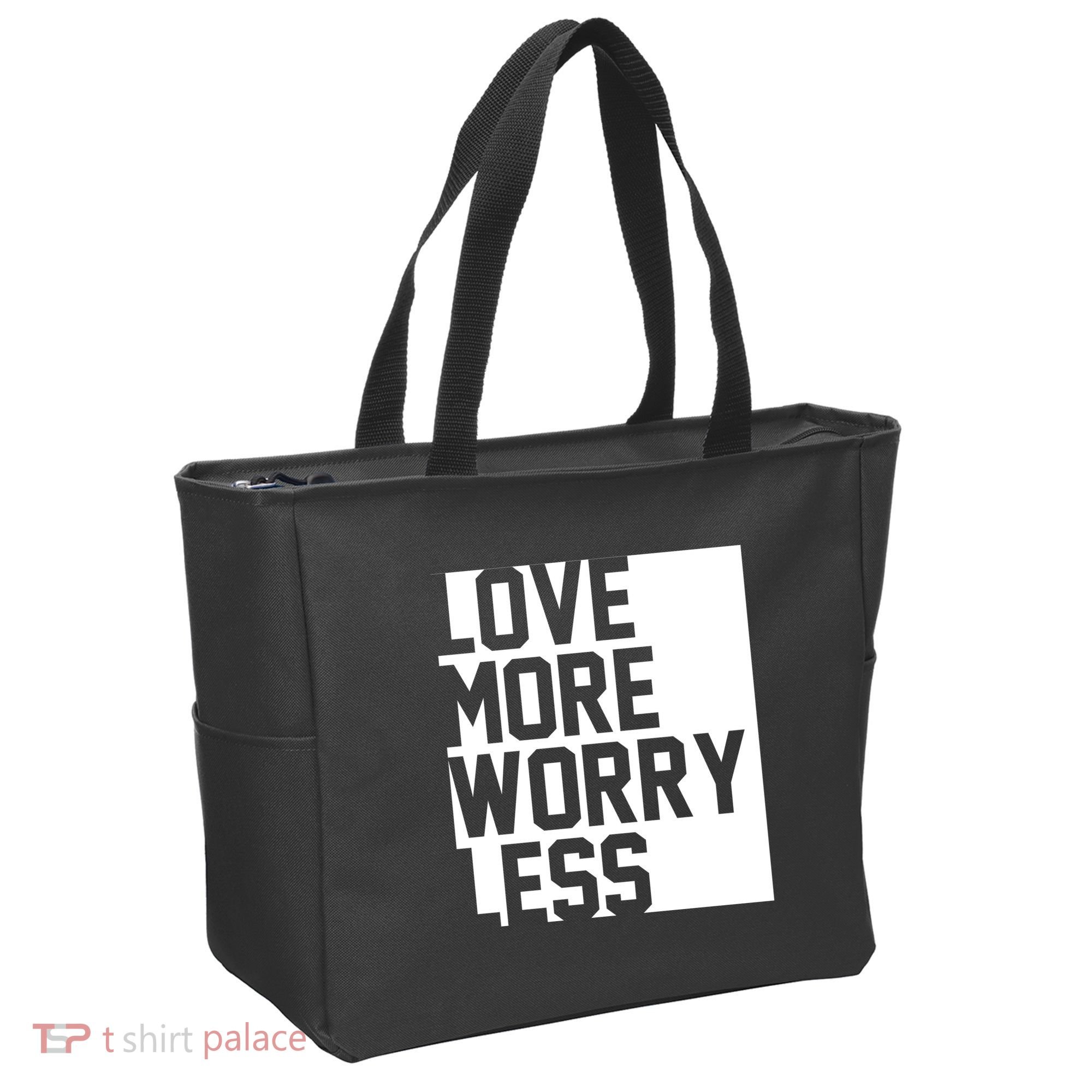 Love More Worry Less Quote Tote Bag