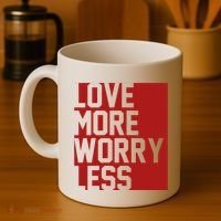 Love More Worry Less Quote Coffee Mug thumb 4