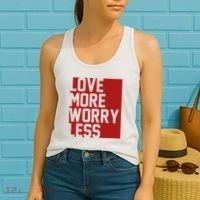 Love More Worry Less Quote Women's Tank Top thumb 2