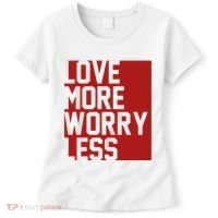 Love More Worry Less Quote Women's T-Shirt thumb 0