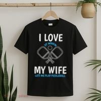 Love My Wife When She Let Me Play Pickleball T-Shirt thumb 2