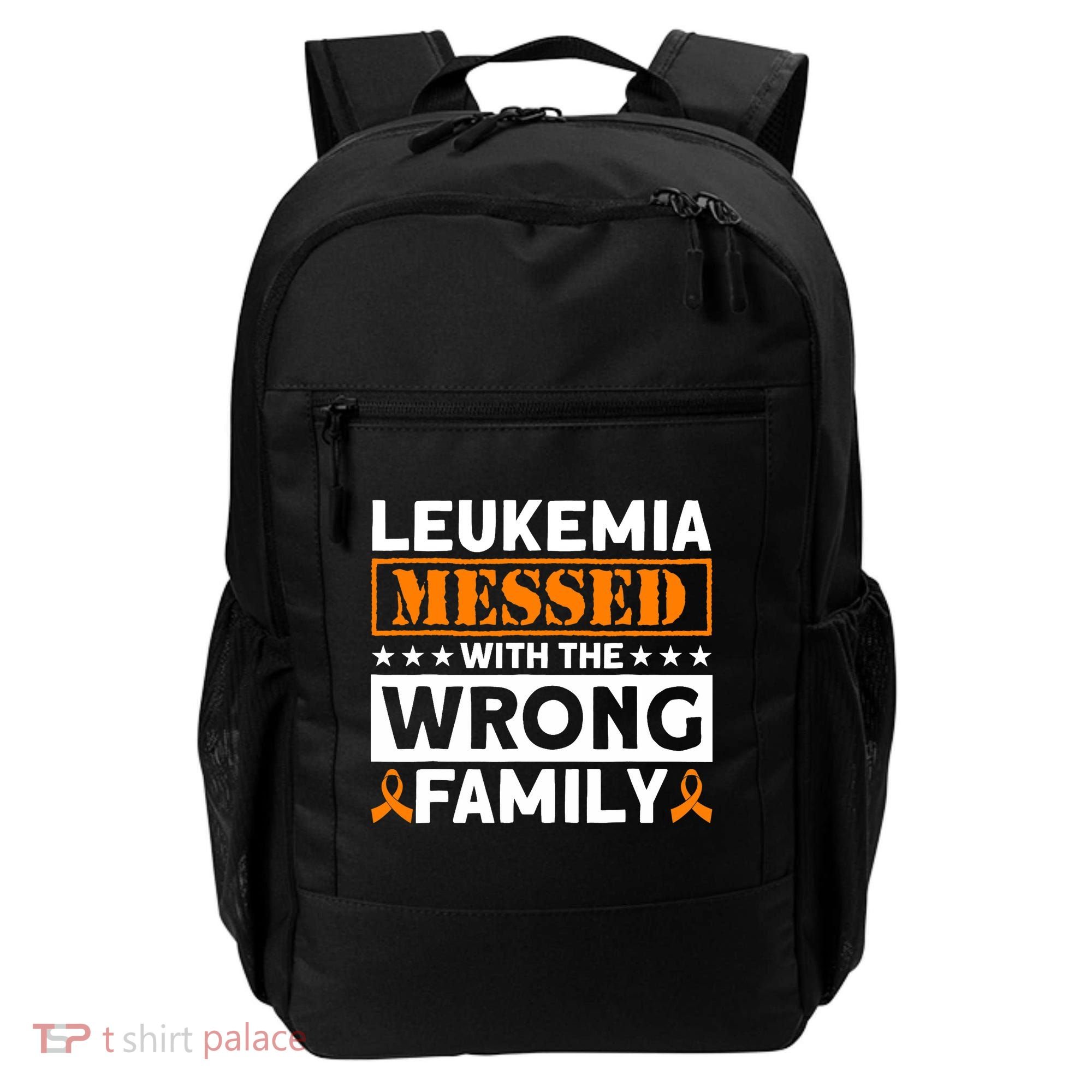 Leukemia Messed With The Wrong Family Leukemia Awareness Backpack