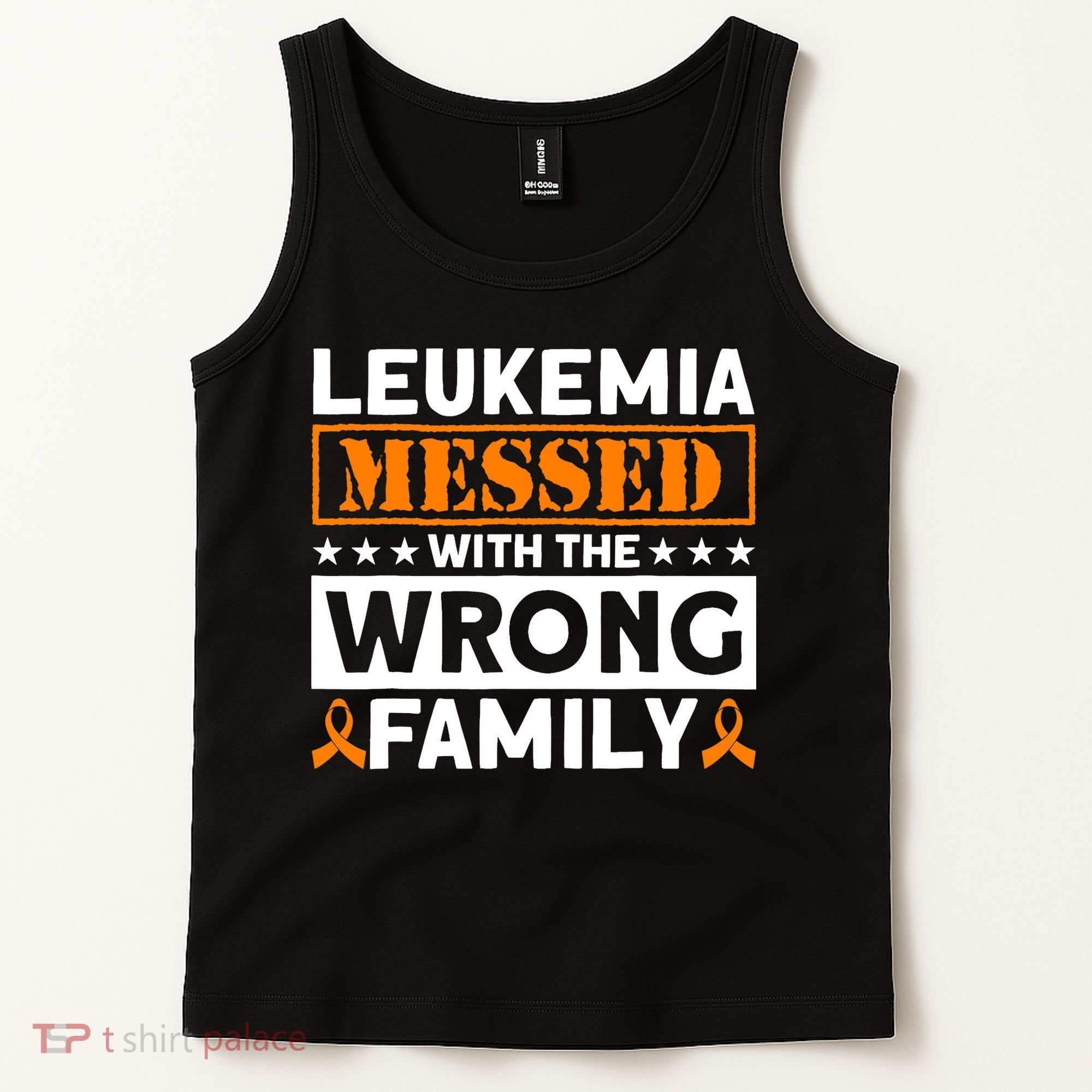 Leukemia Messed With The Wrong Family Leukemia Awareness Tank Top