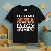 Leukemia Messed With The Wrong Family Leukemia Awareness Toddler T-Shirt thumb 3