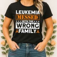 Leukemia Messed With The Wrong Family Leukemia Awareness Women's T-Shirt thumb 2