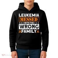 Leukemia Messed With The Wrong Family Leukemia Awareness Kids Hoodie thumb 4