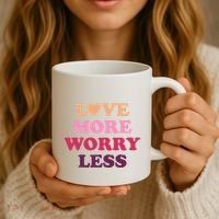 Love More Worry Less Inspiring Quote Coffee Mug thumb 3