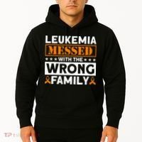 Leukemia Messed With The Wrong Family Leukemia Awareness Hoodie thumb 2
