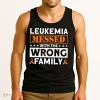Leukemia Messed With The Wrong Family Leukemia Awareness Tank Top thumb 3