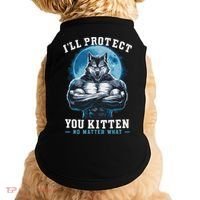 Literally Me Wolf Alpha Male Alpha Wolf I'll Protect You Kitten No Matter What  Doggie Tank thumb 0