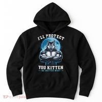 Literally Me Wolf Alpha Male Alpha Wolf I'll Protect You Kitten No Matter What  Hoodie thumb 0