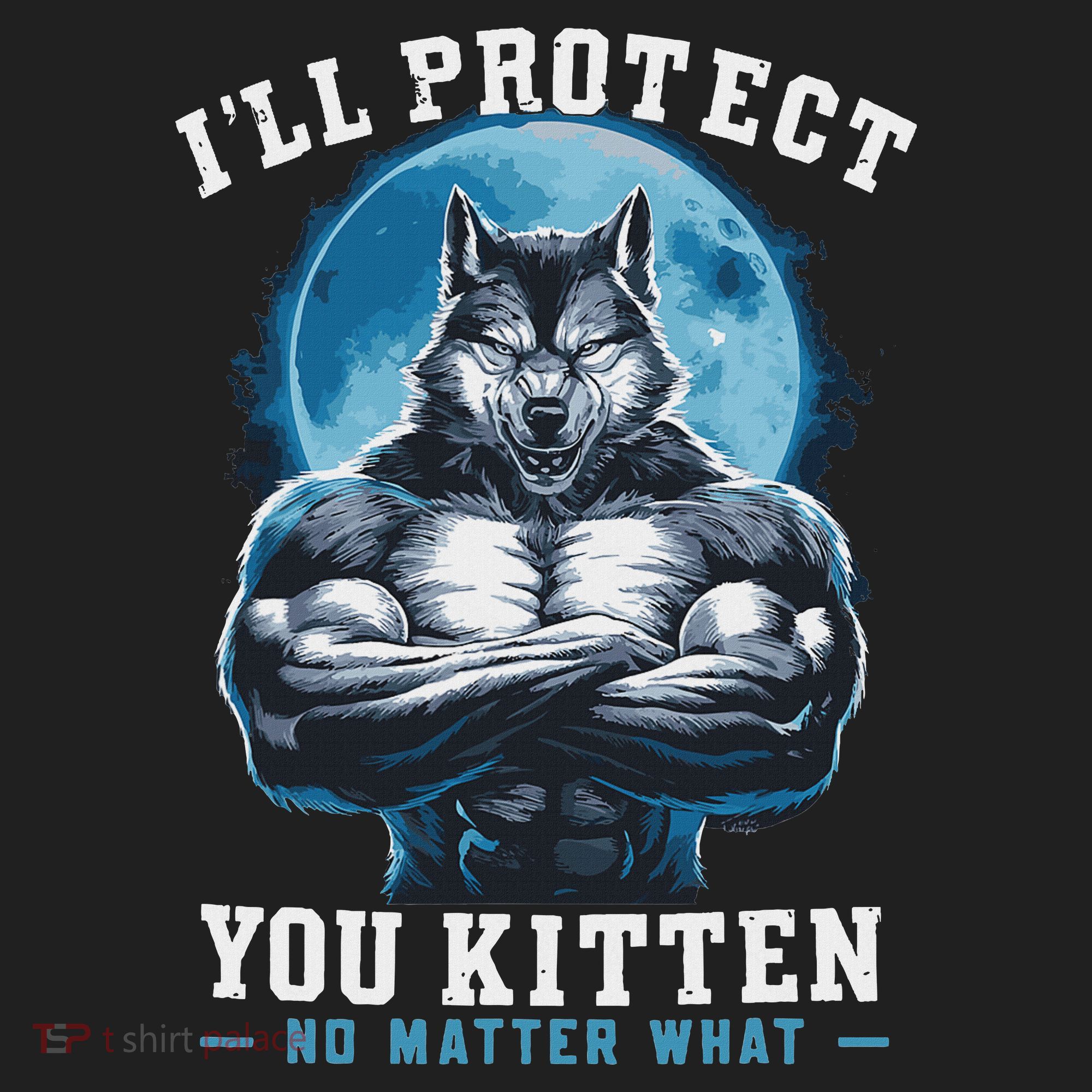 Literally Me Wolf Alpha Male Alpha Wolf I'll Protect You Kitten No Matter What  Beanie