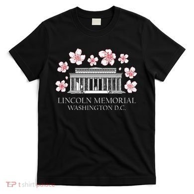 Lincoln Memorial Washington Dc Monut Cherry Blossoms T-Shirt