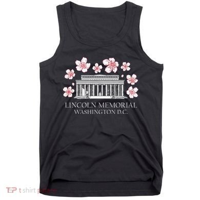 Lincoln Memorial Washington Dc Monut Cherry Blossoms Tank Top