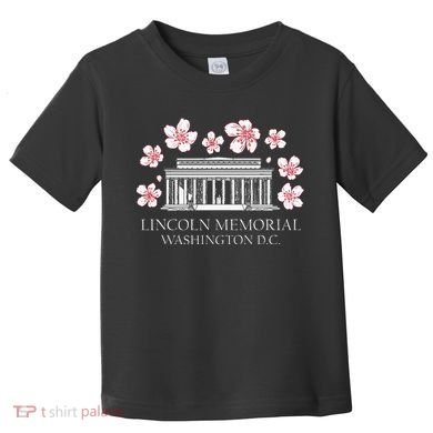 Lincoln Memorial Washington Dc Monut Cherry Blossoms Toddler T-Shirt