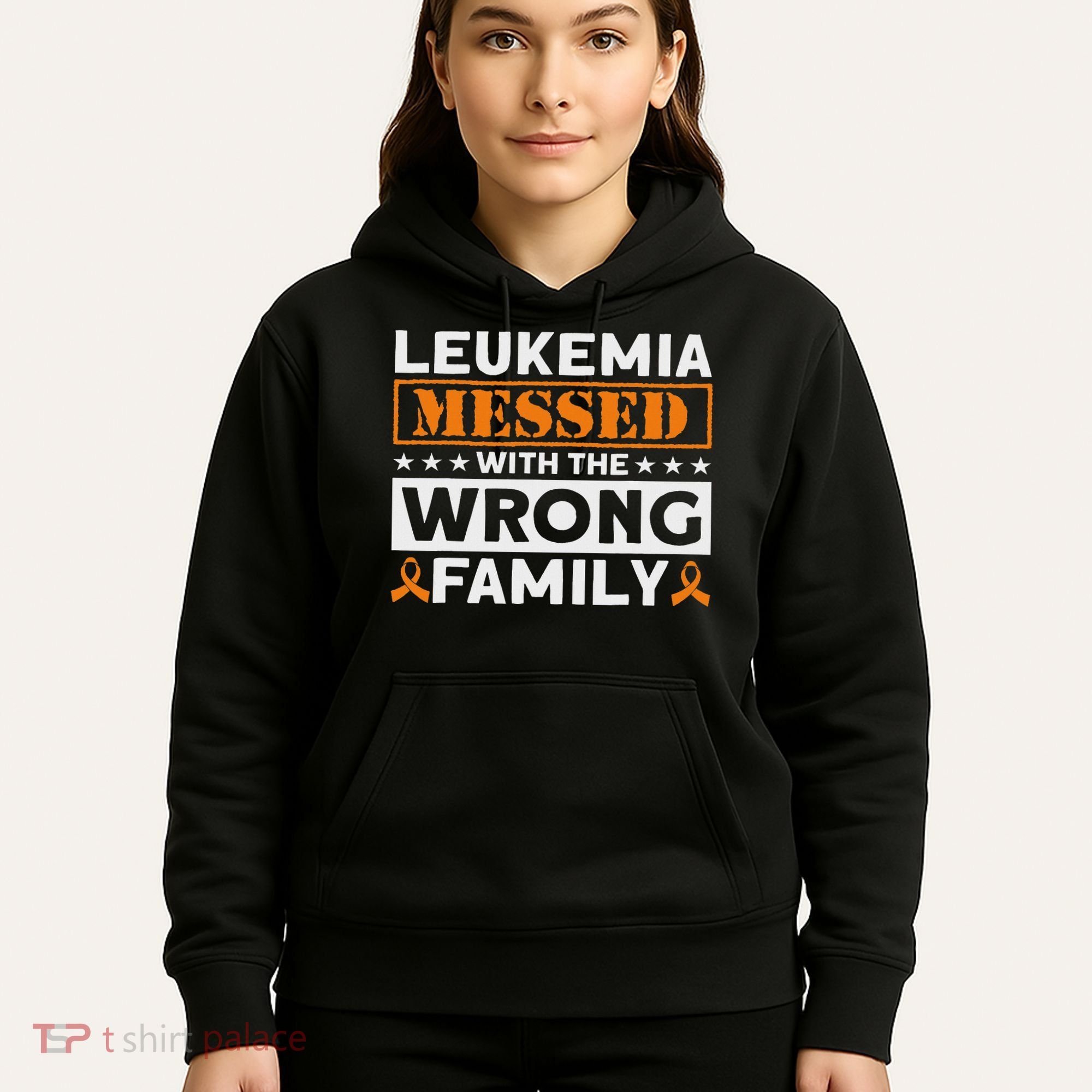 Leukemia Messed With The Wrong Family Leukemia Awareness Hoodie