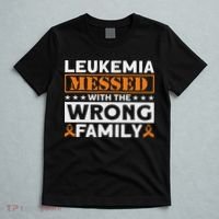 Leukemia Messed With The Wrong Family Leukemia Awareness T-Shirt thumb 5