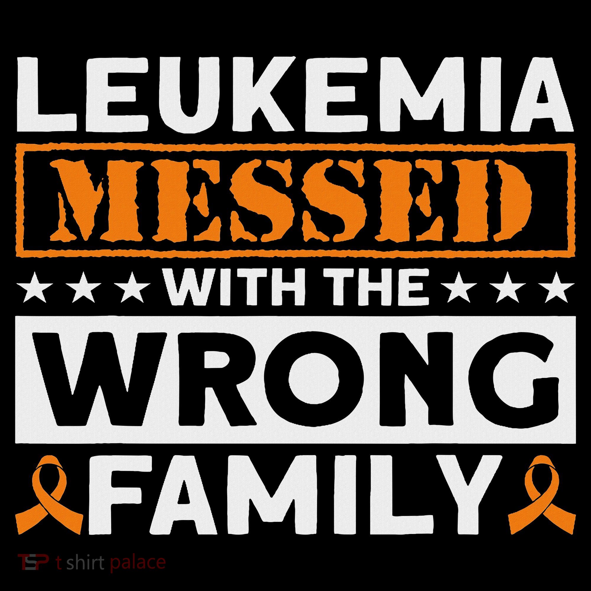 Leukemia Messed With The Wrong Family Leukemia Awareness Women's Hoodie