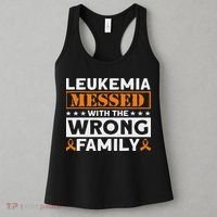 Leukemia Messed With The Wrong Family Leukemia Awareness Women's Tank Top thumb 3