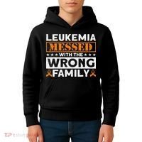 Leukemia Messed With The Wrong Family Leukemia Awareness Kids Hoodie thumb 4