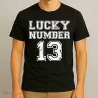 Lucky Number 13 TShirt T-Shirt thumb 3